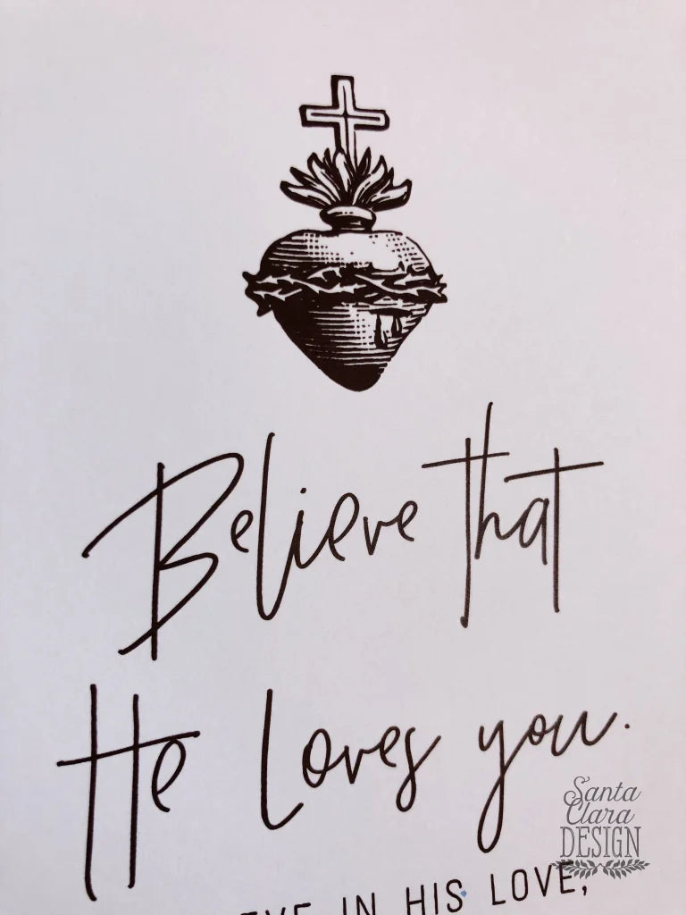 Believe He Loves You St. Elizabeth of the Trinity // Catholic Art Print // Confirmation Wedding Ordination Easter RCIA Poster