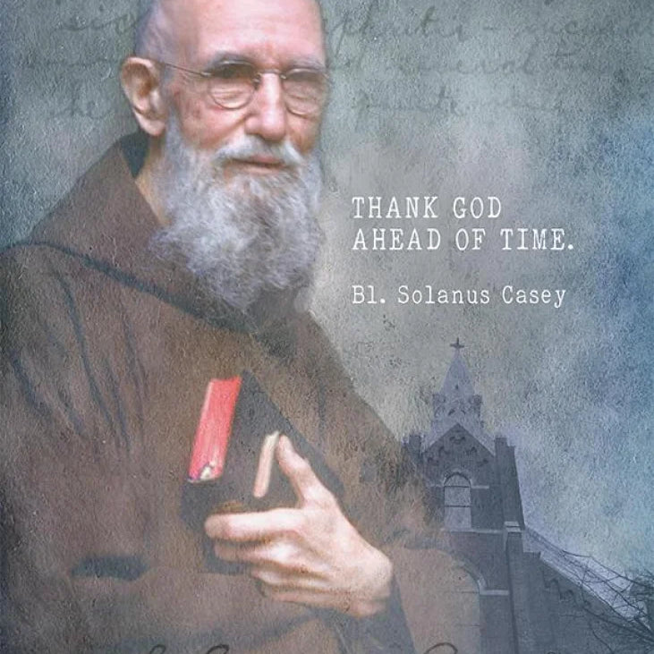 Blessed Solanus Casey Print "Thank God ahead of time" Catholic Art, Saint Quote, Confirmation Gift, Catholic Print