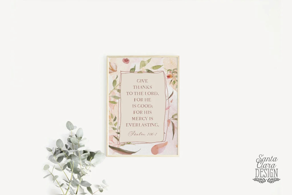 Give Thanks To The Lord Art Print