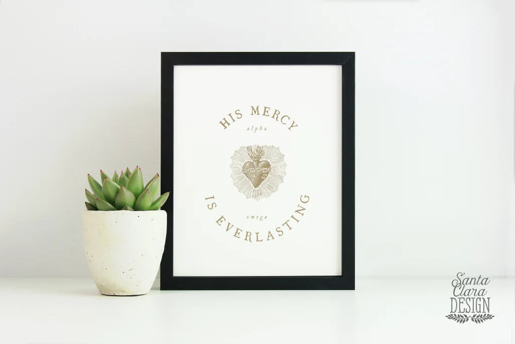 His Mercy is Everlasting Print | Divine Mercy art | Saint Quote, Confirmation Gift, Catholic Print, Saint Print, Sacred Heart, St. Faustina