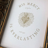 His Mercy is Everlasting Print | Divine Mercy art | Saint Quote, Confirmation Gift, Catholic Print, Saint Print, Sacred Heart, St. Faustina