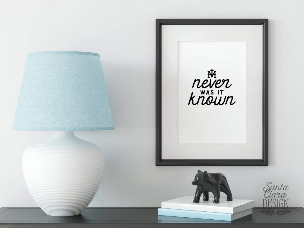 Never was it known Marian Art Print, Hail Mary print, Marian Catholic Art, Memorare art poster, Marian poster, catholic art, Rosary art