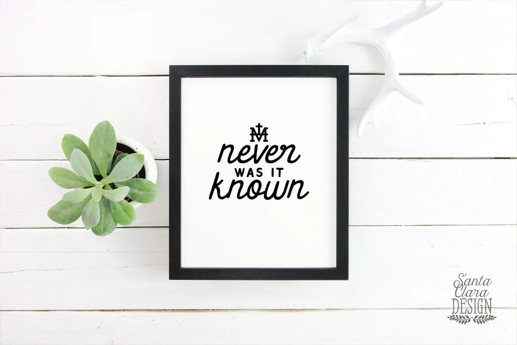 Never was it known Marian Art Print, Hail Mary print, Marian Catholic Art, Memorare art poster, Marian poster, catholic art, Rosary art