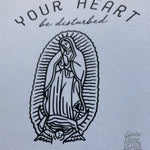 Our Lady of Guadalupe and St. Juan Diego &quot;Let not your heart be disturbed&quot; print, mother&#39;s day print, catholic print, Blessed Mother, Marian