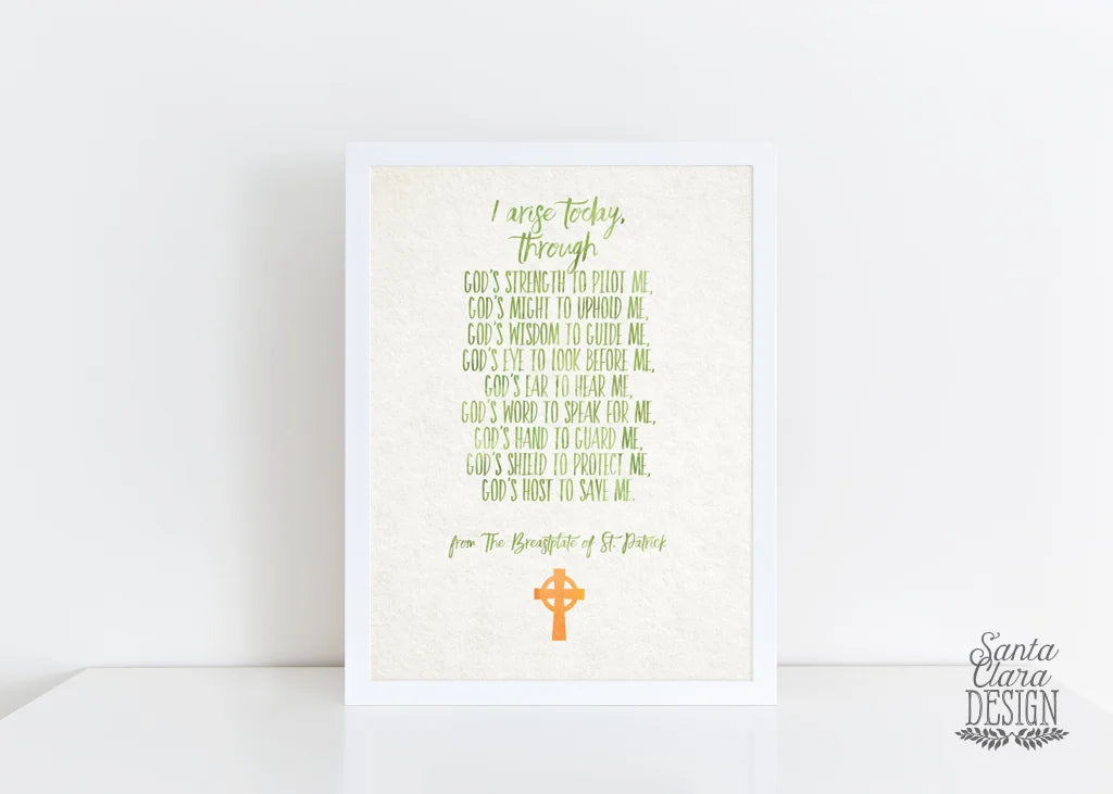 PRINTABLE &quot;I Arise Today&quot;, Printable, St. Patrick&#39;s Breastplate, Irish blessing, 8x10 & 5x7, St. Patricks, Catholic, Irish Gift