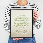 PRINTABLE &quot;May Your Neighbors Respect You&quot; Irish Blessing 8x10 & 5x7, Santa Clara Design, St. Patricks Day, Inspirational Prints, Catholic