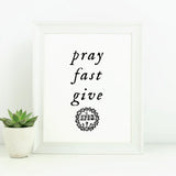 PRINTABLE &quot;Pray, Fast, Give&quot; Crown of Thorns Lenten Printable 8x10 Catholic art, printable prayer, Saint Quote, Catholic Posters, Lent decor