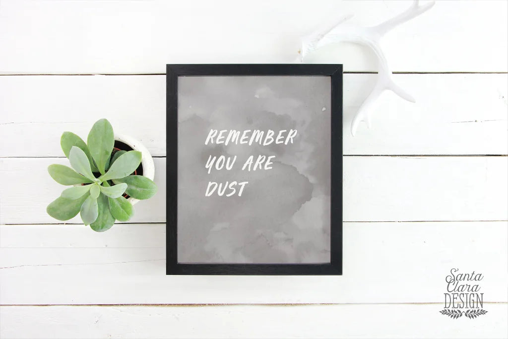 PRINTABLE "Remember you are dust" Lenten home Printable 8x10 Catholic art, printable prayer, Saint Quote, Catholic Posters, Lent decor