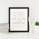 PRINTABLE St Josemaria Escriva Saint quote All of Us Are Called to Be Saints printable poster Catholic art print, Catholic digital download