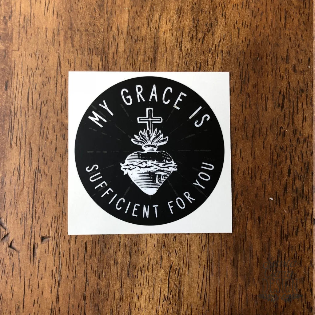 Sacred Heart Decal &quot;My Grace is Sufficient for you&quot; Catholic Inspirational Sticker for indoor & outdoor use | waterbottle laptop faith decal