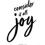 Scripture Print, &quot;Consider it all Joy&quot;, inspirational art, Scripture quote, Bible Art, Bible verse quote, Bible Print, 8x10