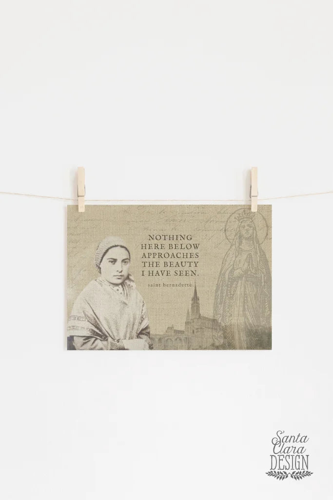 Our Lady of Lourdes, St. Bernadette, saint quote, Marian Consecration, Confirmation Gift, Baptism, Catholic, Catholic art, Marian print