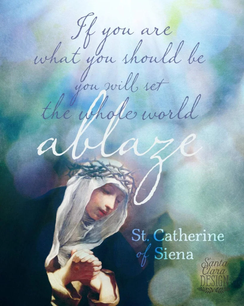 St. Catherine of Siena Catholic Art Print for her, Saint Quote, Catholic Poster, Catholic Graduate, Saint, Catholic, Confirmation Gift,