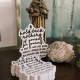 St.Francis Hold Back Nothing Sticker | Catholic Decal for indoor/outdoor use | Franciscan faith saint vinyl sticker for laptop, car, tumbler