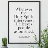 St. John Paul Ii When The Holy Spirit Intervenes Art Print