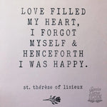 St. Therese of Lisieux &quot;Love Filled My Heart&quot; Catholic Saint Quote, Confirmation Gift, Catholic Print, Wall Art, Saint Print, Confirmation