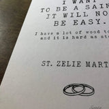 St. Zelie Martin of Lisieux &quot;I want to be a saint, it will not be easy&quot;, Catholic Saint Quote, Mother&#39;s Gift, Catholic Print, Wall Art