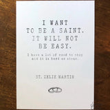 St. Zelie Martin of Lisieux &quot;I want to be a saint, it will not be easy&quot;, Catholic Saint Quote, Mother&#39;s Gift, Catholic Print, Wall Art