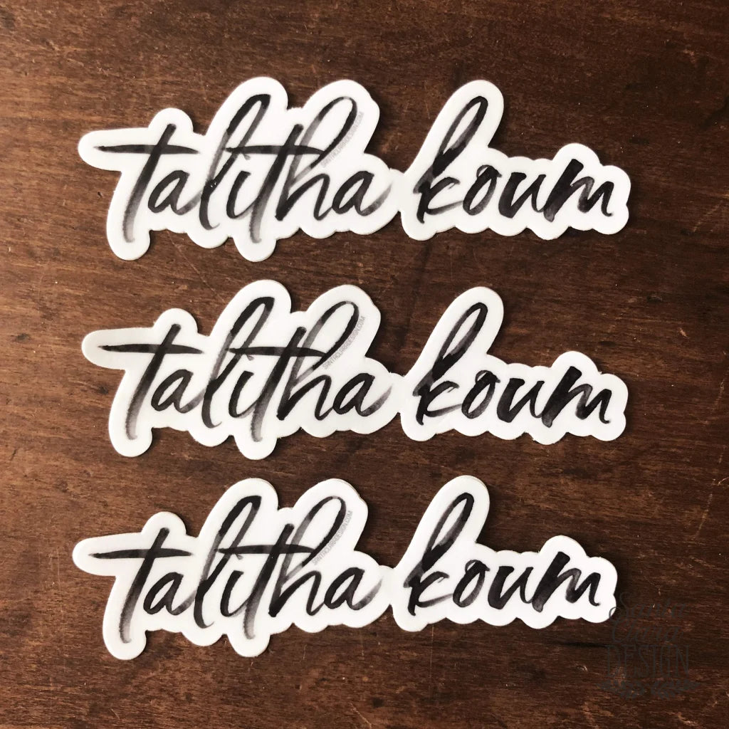 Talitha Koum Sticker | Scripture Decal | Catholic Stickers for laptop, water bottle, bike, car | vinyl decal | Confirmation | Catholic decal