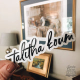 Talitha Koum Sticker | Scripture Decal | Catholic Stickers for laptop, water bottle, bike, car | vinyl decal | Confirmation | Catholic decal