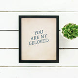 You Are My Beloved Art Print Bestsellers